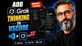 how to add grok thinking to vcode 2026