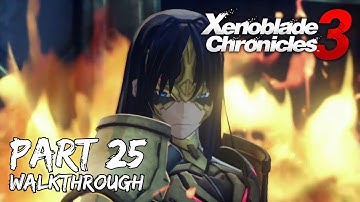 [Walkthrough Part 25] Xenoblade Chronicles 3 (Japanese Voice) No Commentary