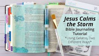 Bible Journaling Tutorial with Gelatos: Jesus Calms the Storm