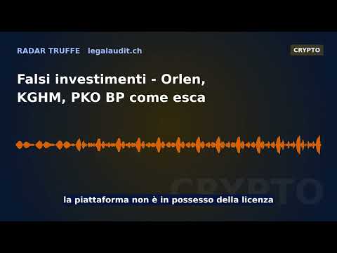 Falsi investimenti — Orlen, KGHM, PKO BP come esca