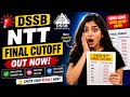Final Cut off NTT dsssb #dssb #ntt #motivationalvideo