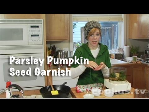 How to Make Parsley Pumpkin Seed Garnish