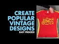 Learn how to create popular Vintage Designs!