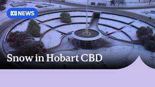 When Hobart woke up to inches of snow on the streets | ABC NEWS