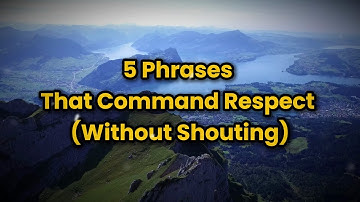 5 Phrases That Command Respect (Without Shouting)