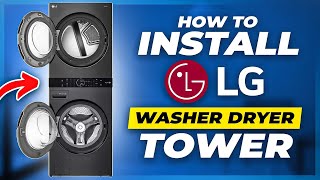 How to install a LG washer Dryer Tower Model #WKEX200HBA