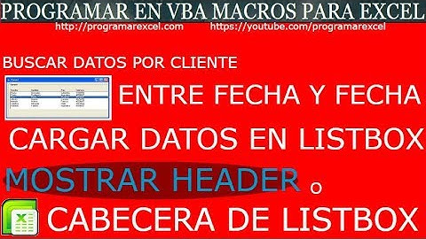 339 ❤️ Como CARGAR CABECERA 🔥 HEADER buscar por cliente entre RANGO de fechas y cargar en LISTBOX
