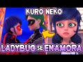 ¡LADYBUG AMA a CAT WALKER y OLVIDA a CHAT NOIR! 🔥 | VIMOS el CAPÍTULO "KURO NEKO"