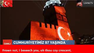 Turkish National Anthem - Turkey Republics 97Th Anniversary Celebrations 29.10.2020