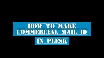 How to Create Business Mail ID in Plesk Onyx/Obsidian
