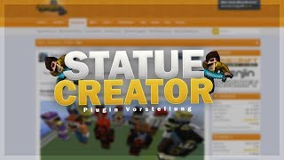 StatueCreator - Plugin Vorstellung