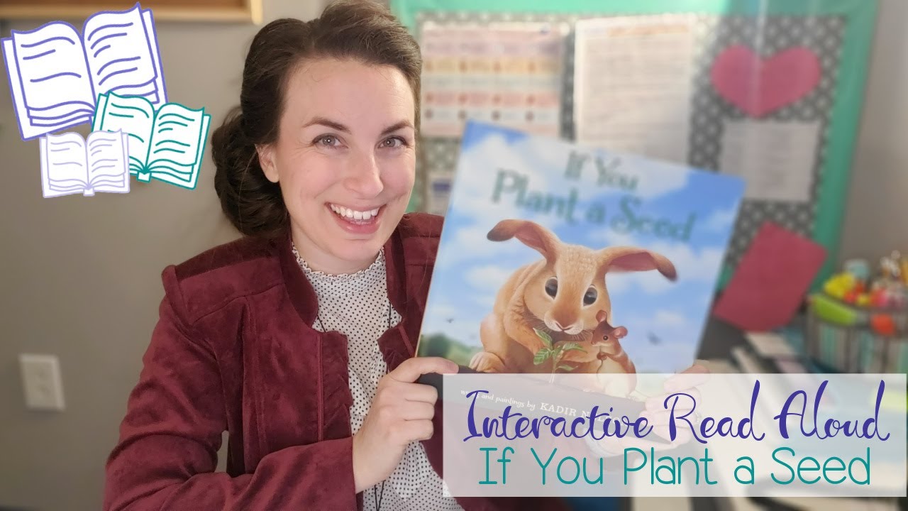 Read Aloud #7: If You Plant a Seed - YouTube