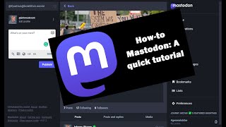 Tutorials: A Quick Guide to Mastodon