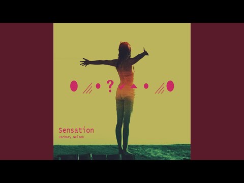 Sensation (Short Version 2)