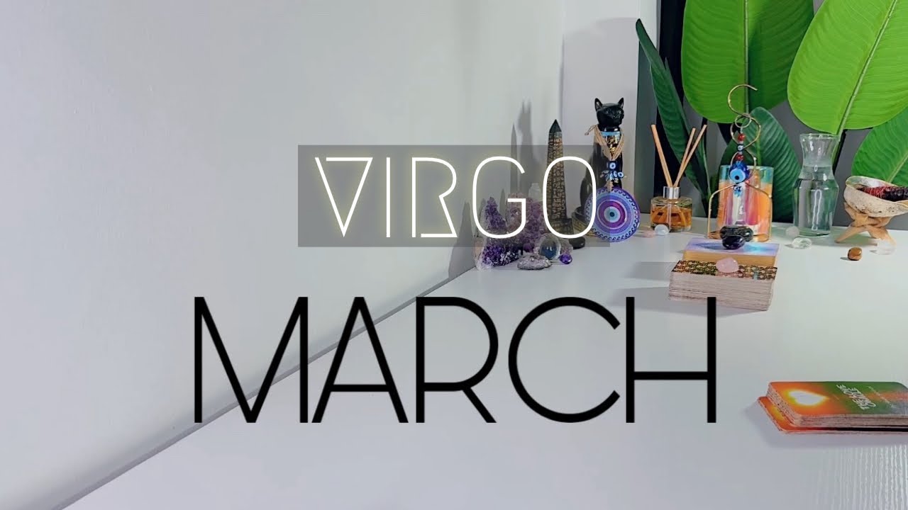 Virgo ♍️ MARCH | You're Reaching A Level Of Success! Be Careful With This Salty Person!