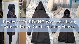 Review MOERDENG Women's Long Winter Down Coat Thicken Fleece Lined Parka Warm Puffer Jacket With Fau