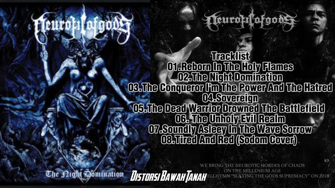 NEUROTIC OF GODS Full Album The Night Domination