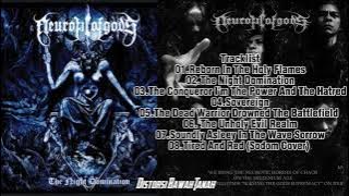 NEUROTIC OF GODS Full Album The Night Domination