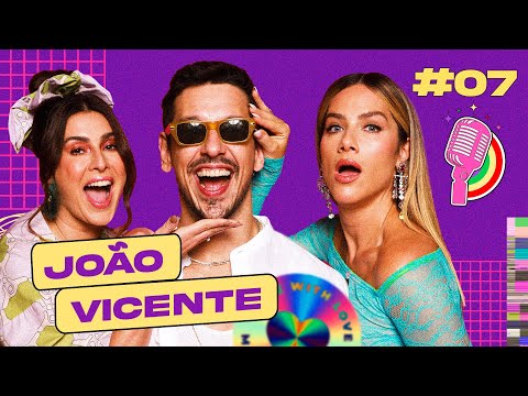 JOÃO VICENTE - QUEM PODE, POD #07