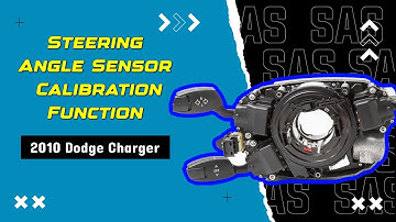 How to Use Steering Angle Sensor Calibration Function on SDS | 2010 Dodge Charger