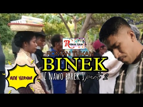 ROMAN TUKAN | BINEK [versi nawo barek] | Lagu Daerah Lamaholot