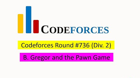 B. Gregor and the Pawn Game Solution(Bangla)  | Codeforces Round #736 (Div. 2)