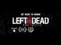 Left 4 Dead The Movie