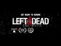 Left 4 Dead - The Movie