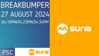[BREAKBUMPER] (27/8/2024 | 16:10/16:23/16:34): MediaCorp Suria