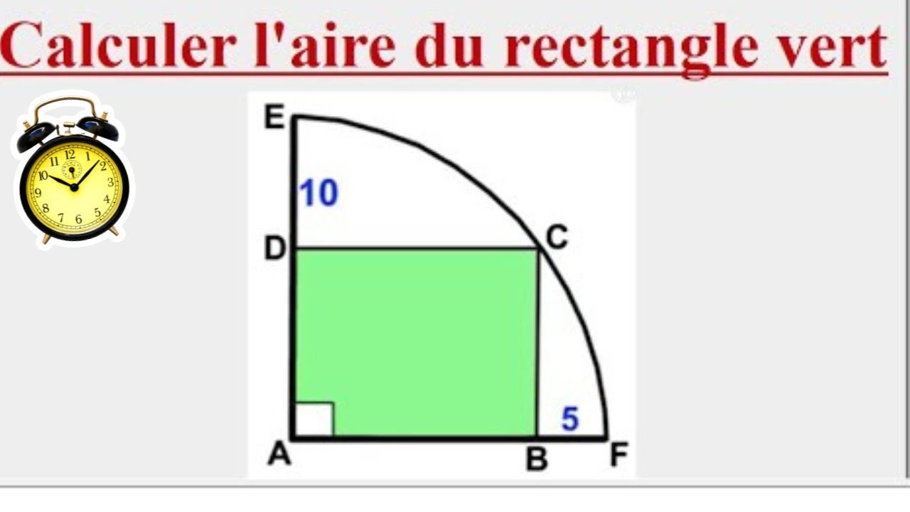 Calculer l'aire du rectangle: Olympiades de Maths 
