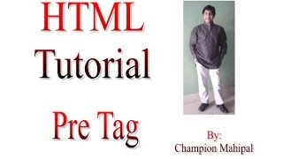 Learn HTML Tutorial 12 pre tag with example