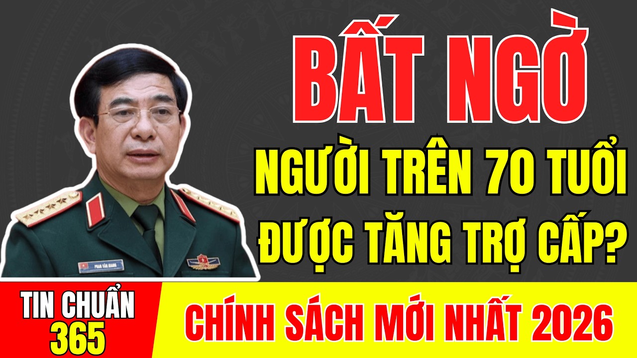 BẤT NGỜ 2026: NGƯỜI TRÊN 70 TUỔI SẼ ĐƯỢC TĂNG TRỢ CẤP LÊN MỨC CAO NHẤT? CHƯA TỪNG CÓ! #tintuc #ccb