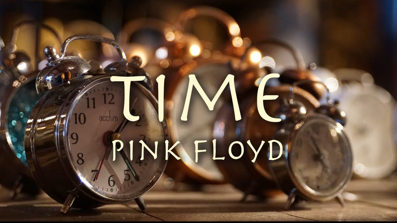 Pink Floyd - Time 1973【和訳】ピンク・フロイド「タイム」