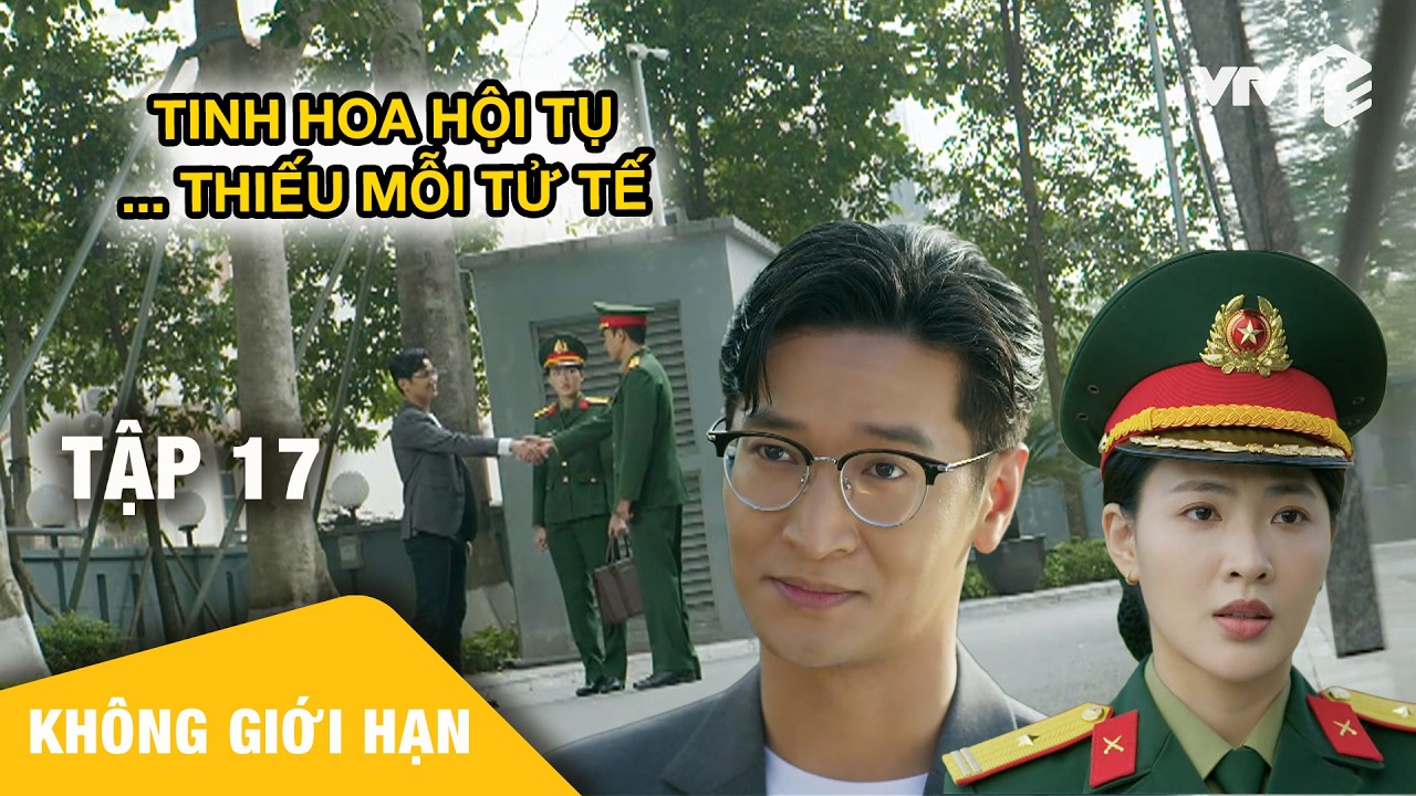 Tinh hoa hội tụ thiếu mỗi tử tế | Không Giới Hạn Tập 17