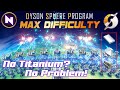 Farming for unavailable resource  max difficulty  9  dyson sphere program  dark fog  lets play