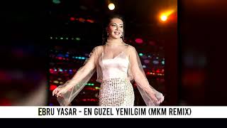Ebru Yaşar - En Güzel Yenilgim (MKM Music Remix) - Duam Belli Duyan Belli Resimi