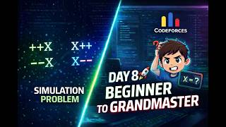 Day 8 – Bit++ | Codeforces 282A | Beginner to Grandmaster 🚀