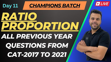 Ratio Proportion CAT Previous Year Questions (2017-2021)  | Udit Saini |  | Quantitative Aptitude |