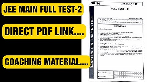 ,#fiitjeemodulespdf--JEE MAIN FULL TEST-2(with solutions)|FIITJEE COACHING MATERIAL,#howisfiitjee