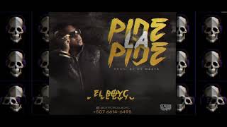 LA PIDE PIDE || EL BOYC || AUDIO OFICIAL