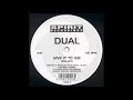Video thumbnail for Dual – Give It To 'Em (3AM Mix)