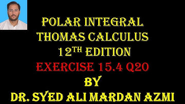 Thomas Calculus 12th edition Ex 15.4 Q20| Region sketching | Polar integrals | conversion