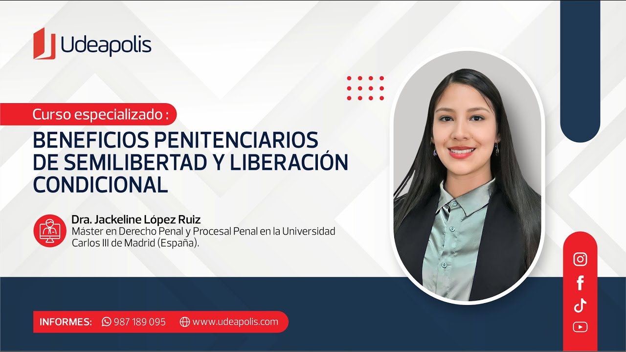 Beneficios Penitenciarios de Semilibertad y Liberación Condicional | Jackeline del Pilar López Ruiz