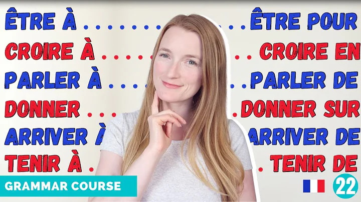 French Verbs With Different Prepositions (and meanings) // French Grammar Course // Lesson 22 🇫🇷