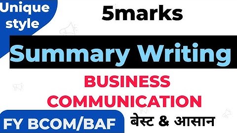 Summary Writing ✍️|Business Communication| BUSINESS LETTER|FYBCOM sem2|FYBAF