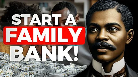 How to Start a Family Bank: Build Generational Wealth the Smart Way