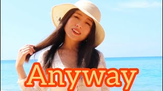 Madina feels - Anyway (mood video)