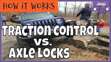 Jeep Traction Control vs Axle Locks  [Expert Advice]