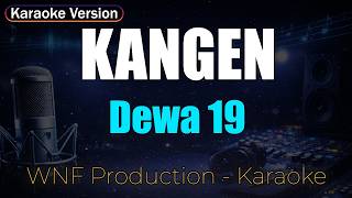 DEWA 19 - Kangen (Karaoke Version)
