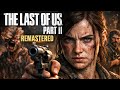 🔥Хард Прохождение На Реализме! The Last Of Us Part II Remastered #2